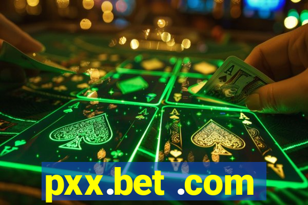 pxx.bet .com